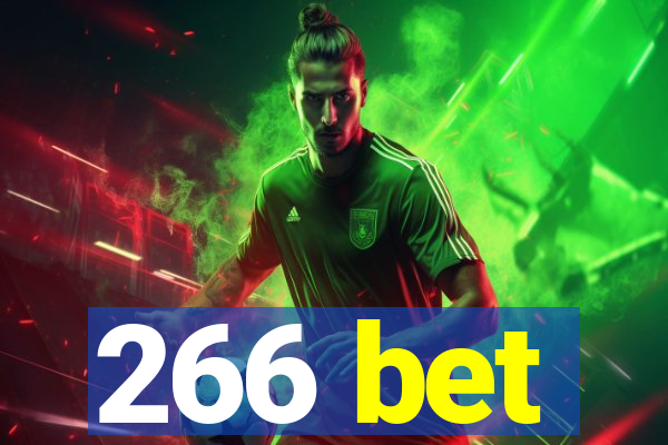 266 bet